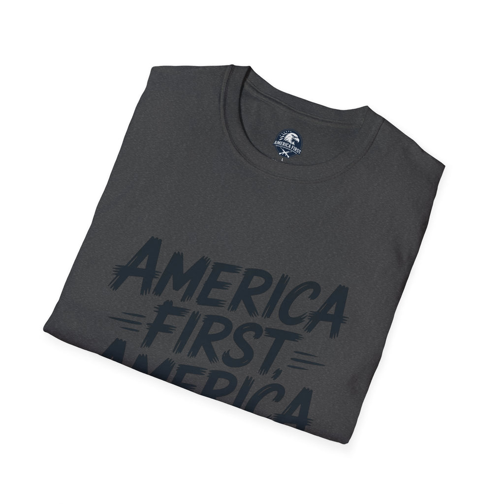America First America Only T-Shirt — Patriotic Political Slogan Tee